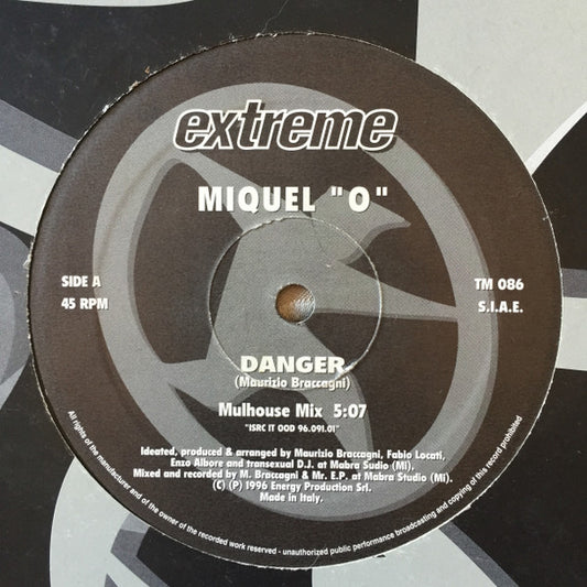 Miquel "O" : Danger (12")