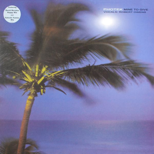 Photek : Mine To Give (12")
