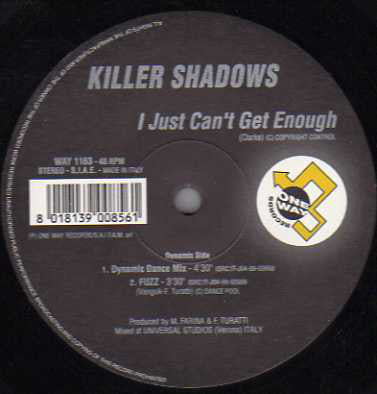 Killer Shadows : I Just Can't Get Enough (12")