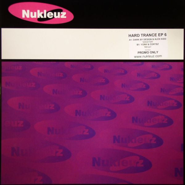 Dark By Design & Alex Kidd / Cortez & York : Hard Trance EP 6 (12", EP, Promo)