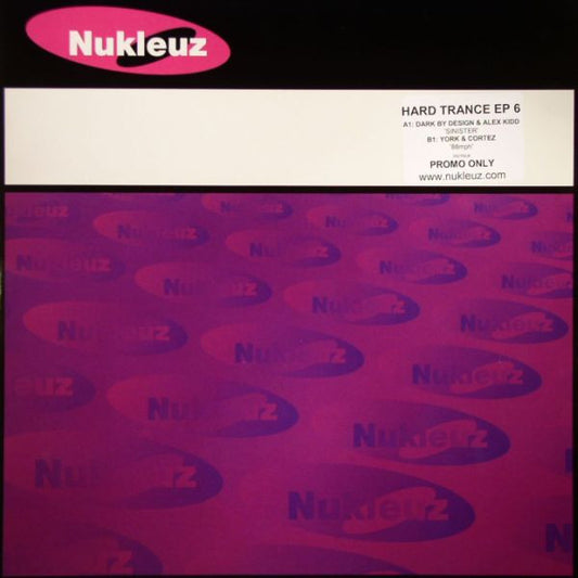Dark By Design & Alex Kidd / Cortez & York : Hard Trance EP 6 (12", EP, Promo)