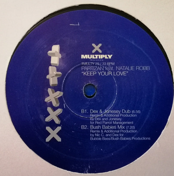 Partizan Feat. Natalie Robb : Keep Your Love (12")