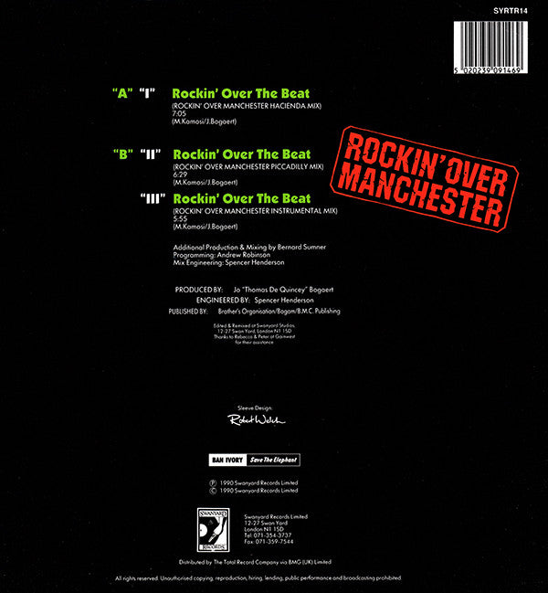 Technotronic Featuring Ya Kid K : Rockin' Over The Beat (The Bernard Sumner "Rockin' Over Manchester" Remixes) (12", Single)