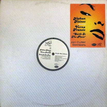 Nathan Haines Featuring Verna Francis : Earth Is The Place (Jon Cutler Remixes) (12")