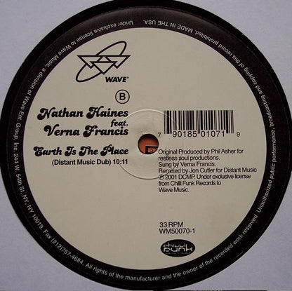 Nathan Haines Featuring Verna Francis : Earth Is The Place (Jon Cutler Remixes) (12")