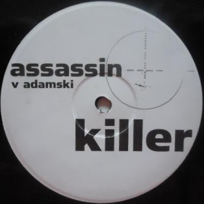 Assassin (7) V Adamski : Killer (12", S/Sided, Unofficial)