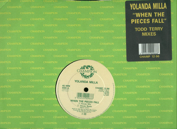 Yolanda Milla : When The Pieces Fall (Todd Terry Mixes) (12")