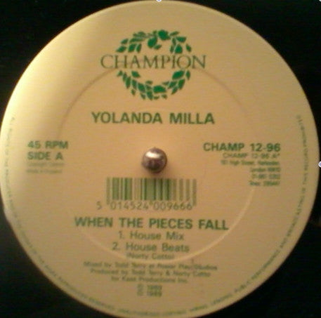 Yolanda Milla : When The Pieces Fall (Todd Terry Mixes) (12")