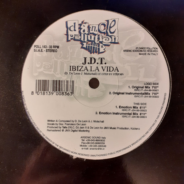 J.D.T. : Ibiza La Vida (12")