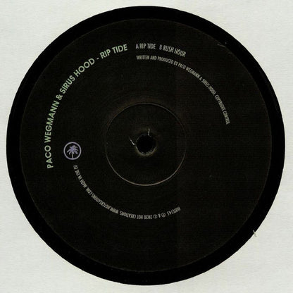 Paco Wegmann & Sirus Hood : Rip Tide (12")