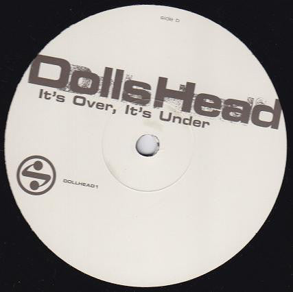 DollsHead : It's Over, It's Under (12", Promo)