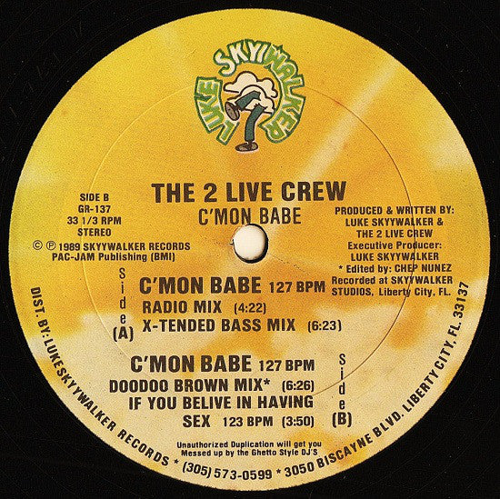 The 2 Live Crew : C'Mon Babe (12")