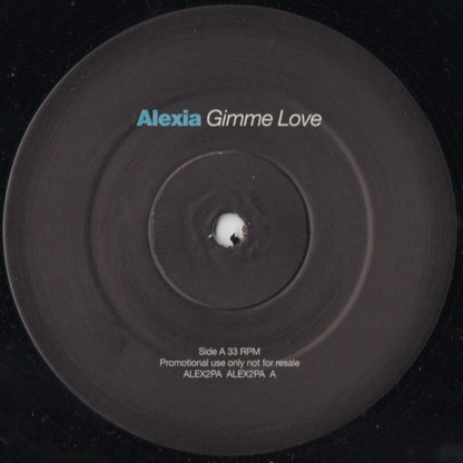 Alexia : Gimme Love (2x12", Promo)
