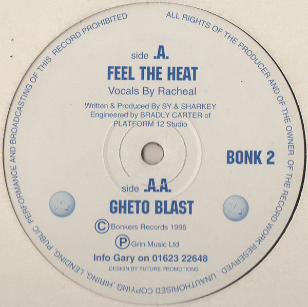 Sy* & Sharkey : Feel The Heat / Gheto Blast (12")