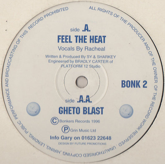 Sy* & Sharkey : Feel The Heat / Gheto Blast (12")