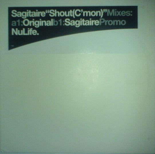 Sagitaire : Shout (C'mon) (12", Promo)