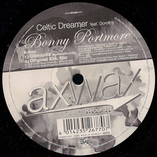 Celtic Dreamer feat. Dorothy (2) : Bonny Portmore (12")
