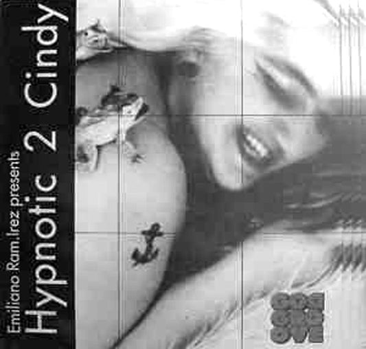 Emiliano Ram. Irez : Hypnotic 2 Cindy (12")