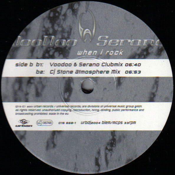 Voodoo & Serano : When I Rock (12")