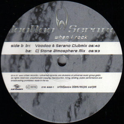 Voodoo & Serano : When I Rock (12")