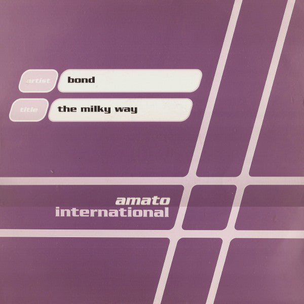 Bond : The Milky Way (12")