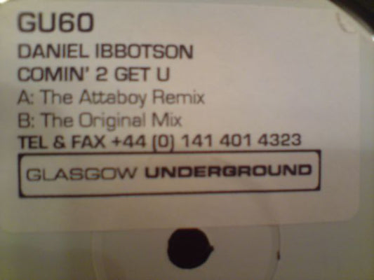 Daniel Ibbotson : Comin' 2 Get You (12", W/Lbl)