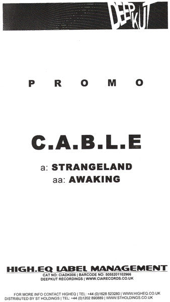 C.A.B.L.E. : Strangeland / Awaking (12", W/Lbl)