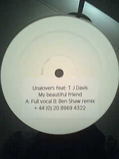 Unalovers feat. TJ Davis : My Beautiful Friend (12")