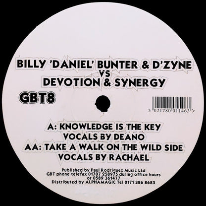 Billy Bunter* & D'Zyne* Vs Devotion (4) & Synergy* : Knowledge Is The Key / Take A Walk On The Wild Side (12")