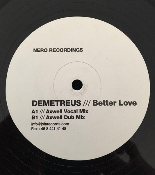 Demetreus : Better Love // Axwell Remixes (12")