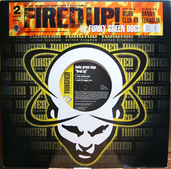 Funky Green Dogs : Fired Up (2x12")
