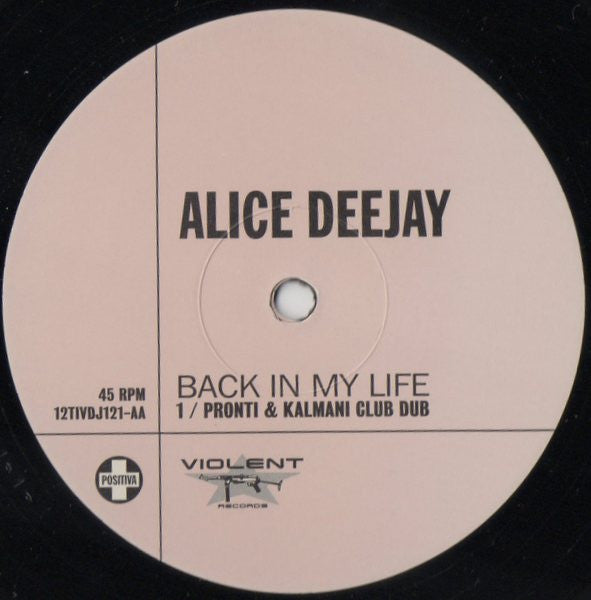 Alice Deejay : Back In My Life (12", Promo)