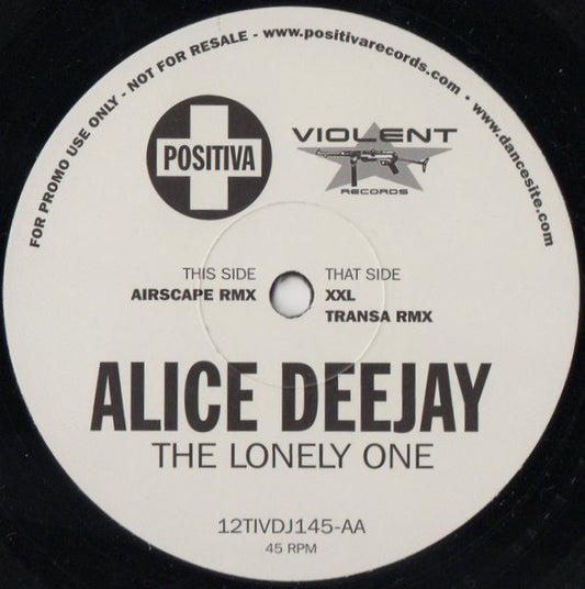 Alice Deejay : The Lonely One (12", Promo)