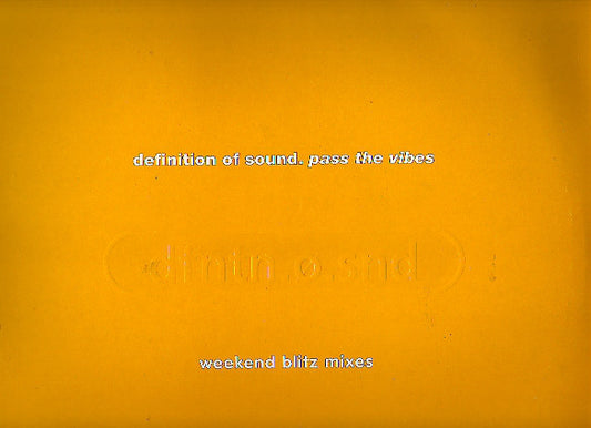Definition Of Sound : Pass The Vibes (Weekend Blitz Mixes) (12", Single, Promo)