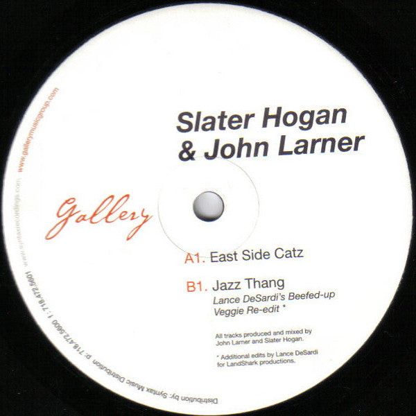 Slater Hogan & John Larner : East Side Catz (12")