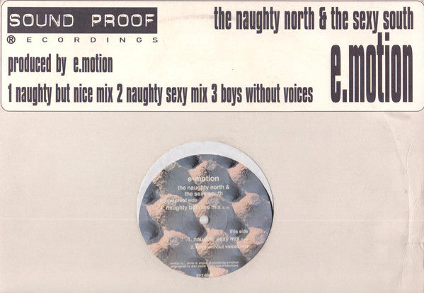 E-Motion : The Naughty North & The Sexy South (12")