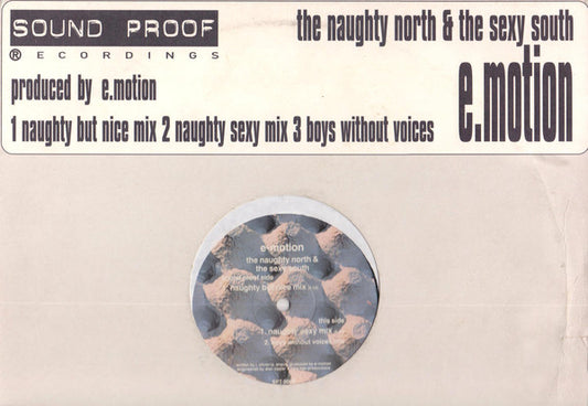 E-Motion : The Naughty North & The Sexy South (12")