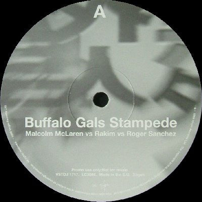 Malcolm McLaren vs. Rakim vs. Roger Sanchez : Buffalo Gals Stampede (12", Promo)