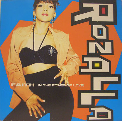 Rozalla : Faith (In The Power Of Love) (12")
