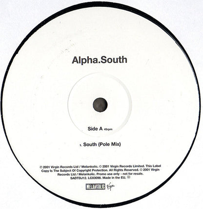 Alpha : South (12", Promo)
