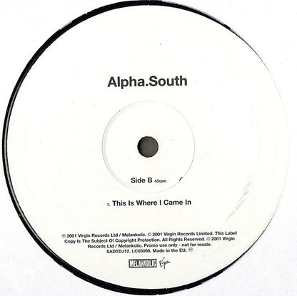 Alpha : South (12", Promo)