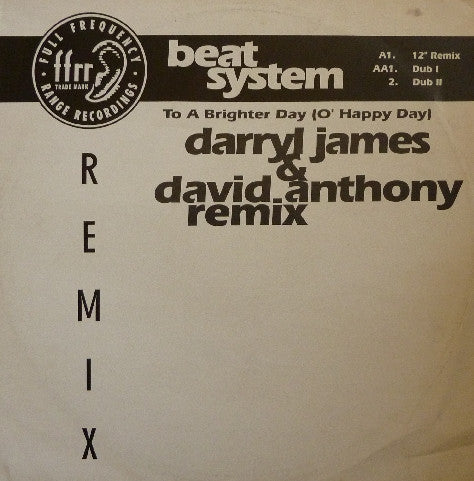 Beatsystem : To A Brighter Day (O' Happy Day) (12")
