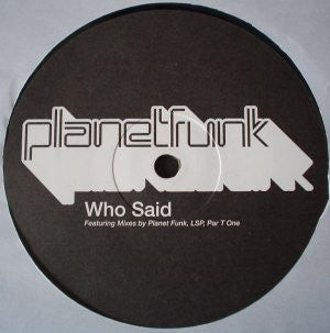 Planet Funk : Who Said (2x12", Single)