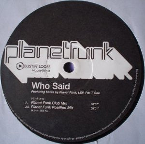 Planet Funk : Who Said (2x12", Single)