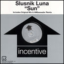 Slusnik Luna : Sun (12")