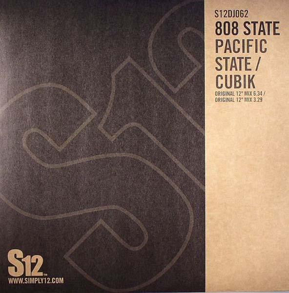 808 State : Pacific State / Cubik (12", RE)