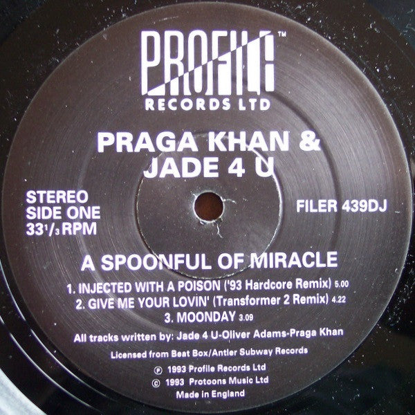 Praga Khan & Jade 4 U* : A Spoonful Of Miracle (12", Promo)