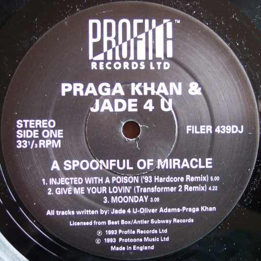 Praga Khan & Jade 4 U* : A Spoonful Of Miracle (12", Promo)