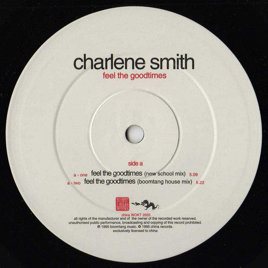 Charlene Smith : Feel The Goodtimes (12")