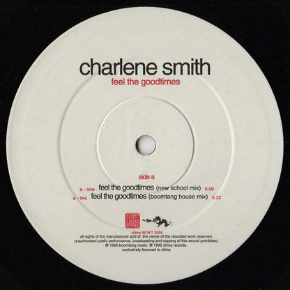Charlene Smith : Feel The Goodtimes (12")
